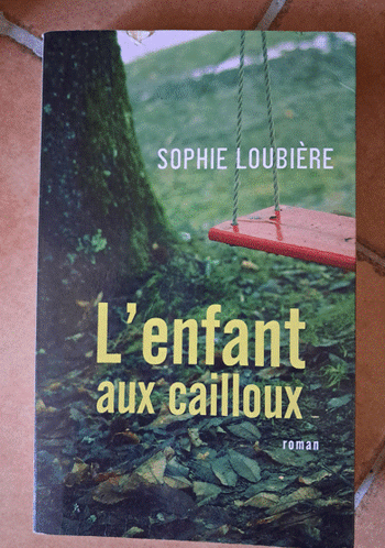 Sophie Louviere L'enfant aux cailloux