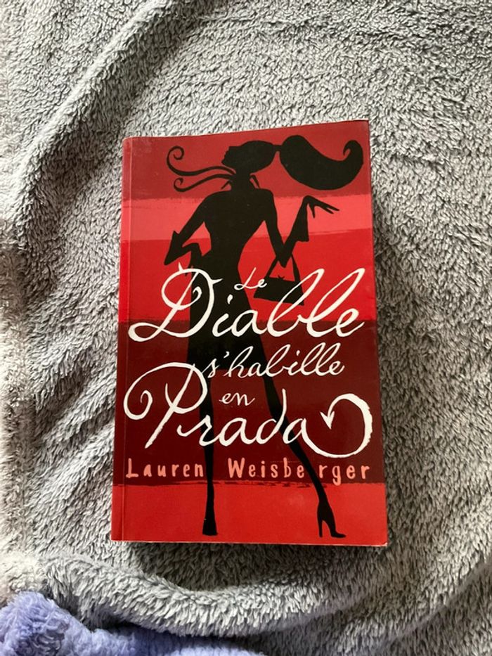 # le diable s’habille en Prada Lauren Weisberger
