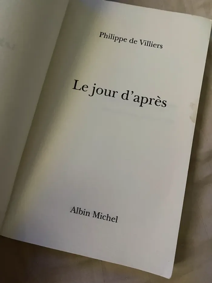 “Le jour d’après”  Philippe de Villiers - photo numéro 2