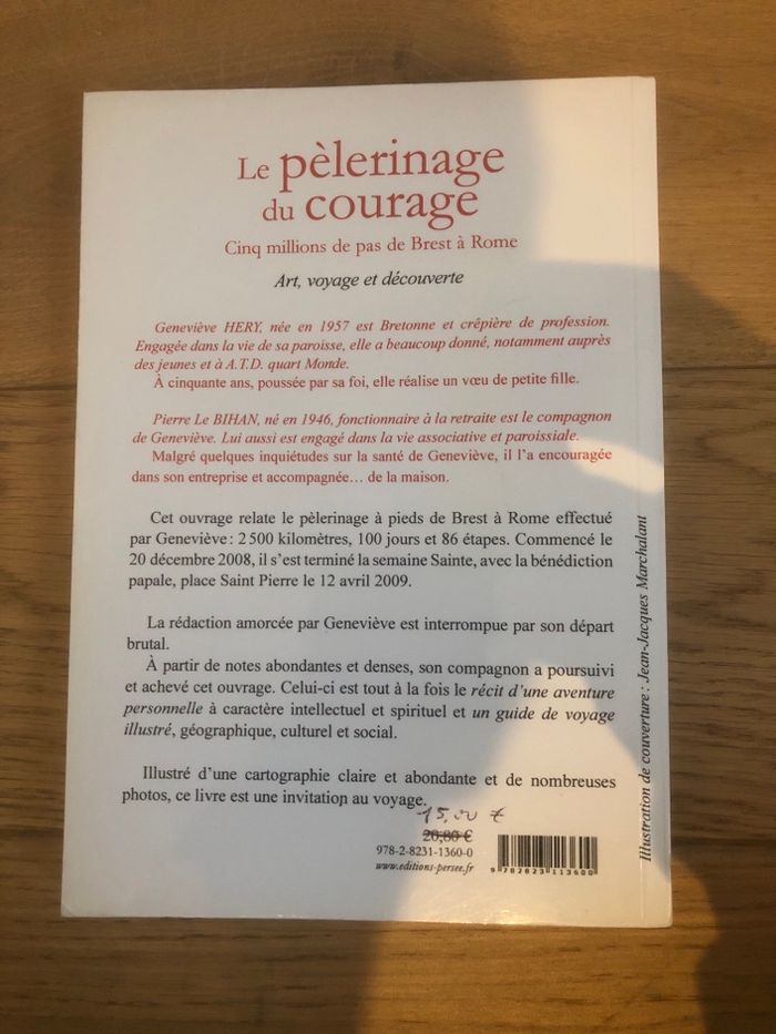 Le pèlerinage du courage - Cinq millions de pas de Brest à Rome - Geneviève Hery - photo numéro 2