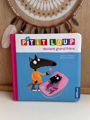 Livre p’tit loup devient grand frère 