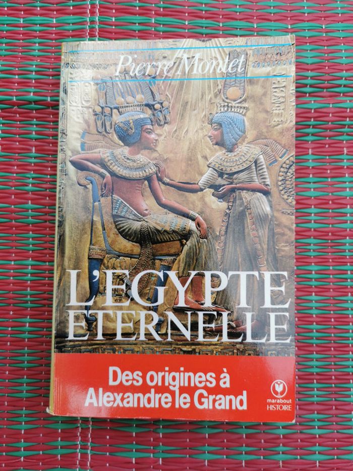 L'Egypte eternelle, livre de Pierre Montet