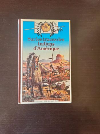 Sur les traces des indiens d'Amérique