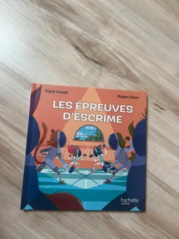 livre hachette jeunesse les epreuves d’escrime
