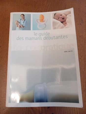 Livre le guide des mamans débutantes