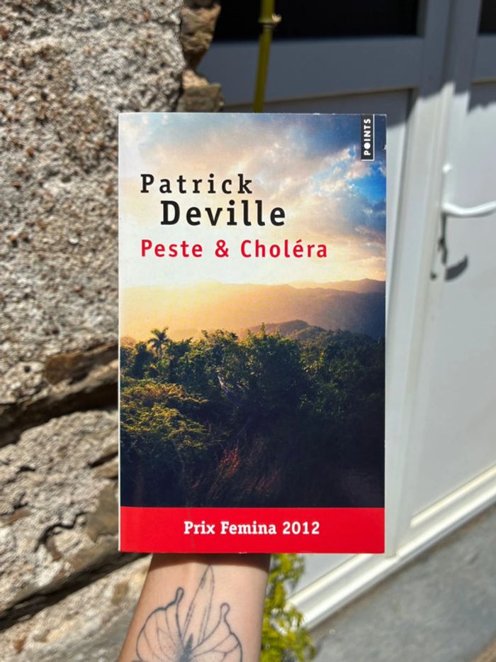 Patrick Deville - Peste & Choléra