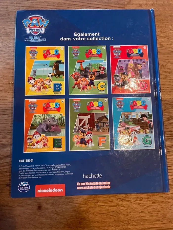 Livre La Pat Patrouille Paw Patrol L’ABC lettres chiffres formes et couleurs La lettre A - photo numéro 2