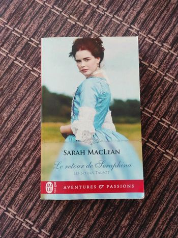 Saga les sœurs talbot. Tome 3. Le retour de seraphina