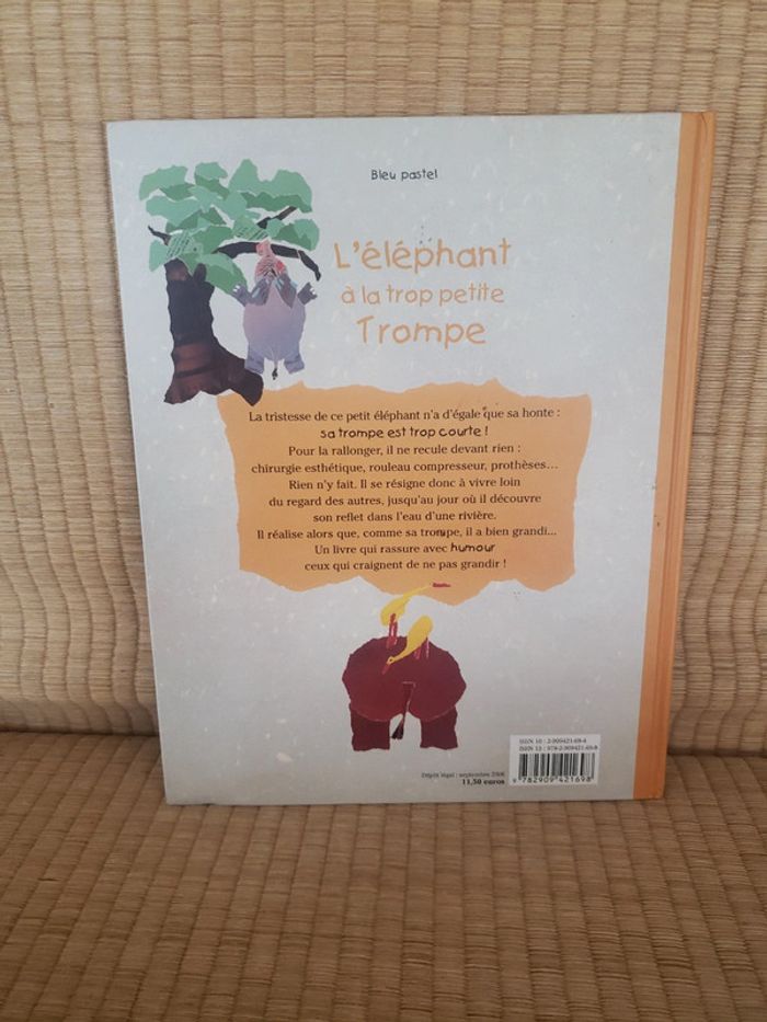 L'éléphant à la trop petite trompe - photo numéro 2