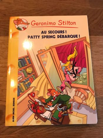 Livre Geronimo Stilton Numéro 37 Au secours ! Patty Spring débarque !