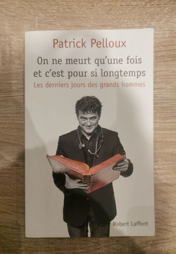 Livre on ne meurt qu'une fois et c'est pour si longtemps