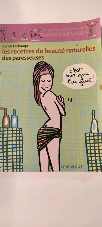 Les recettes de beauté naturelle par les petits guides des paresseuses