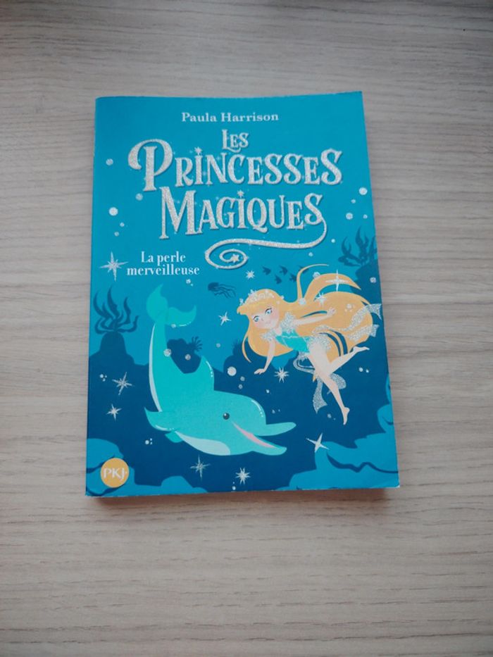 Livre Les princesses magiques tome 2 de Paul à Harrison