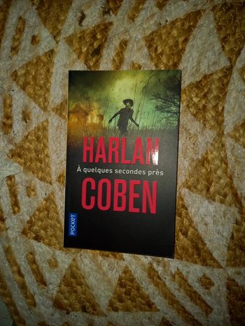 Livre de poche Harlan Coben : à quelques secondes près