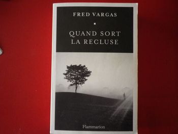 QUAND SORT LA RECLUSE