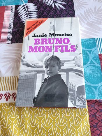 Bruno mon fils de Janie Maurice