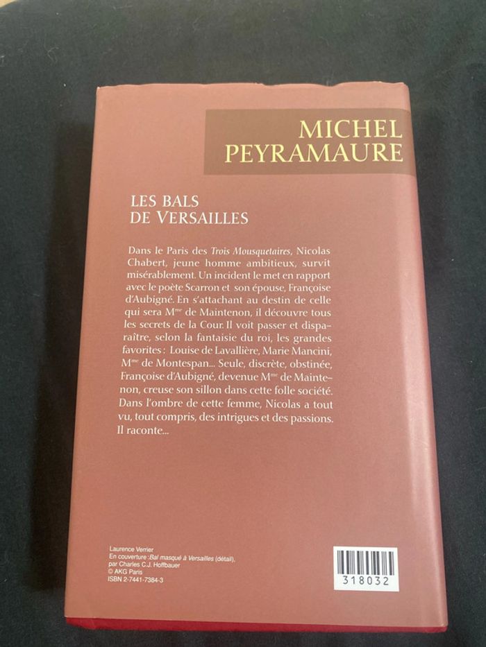 Les bals de Versailles Michel Peyramaure - photo numéro 2