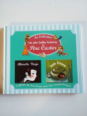La collection les plus belles histoires du Père Castor n°7 : 2 histoires