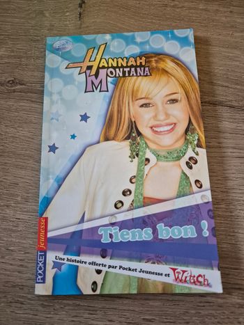 Livre enfants titre Hannah Montana Tien bon 