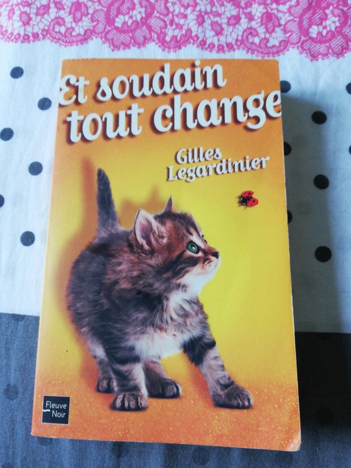 Et soudain tout change