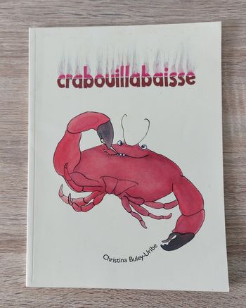 Crabouillabaisse - l'école des loisirs 