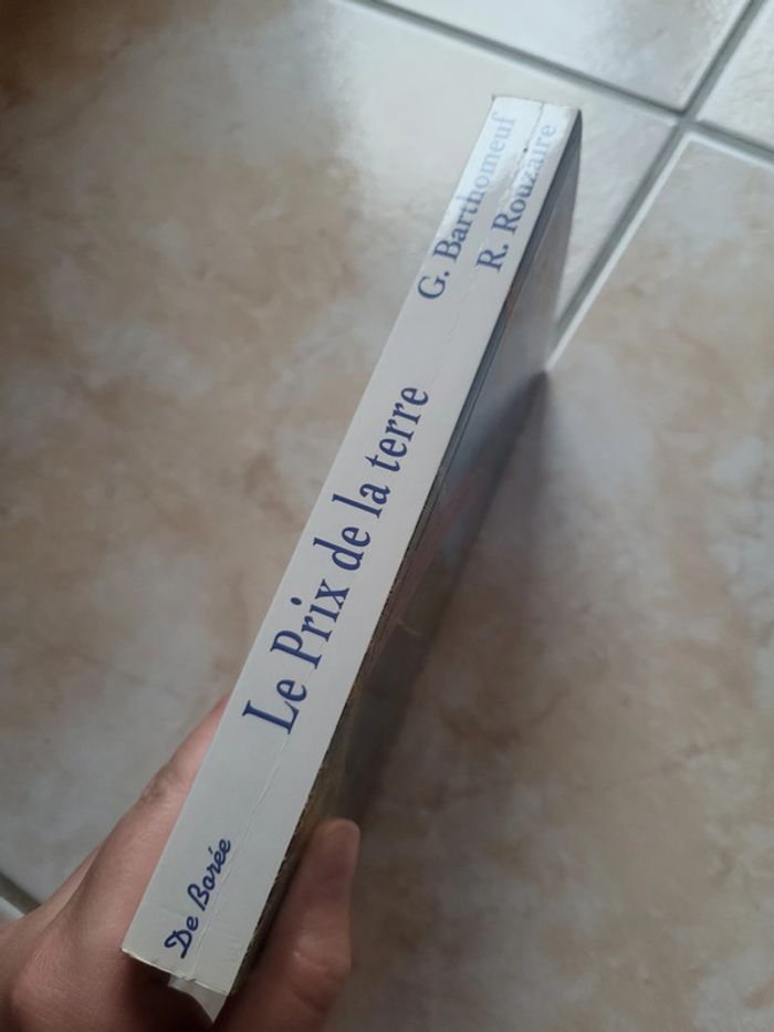 Le prix de la terre de G. Barthomeuf et R. Rouzaire - photo numéro 3
