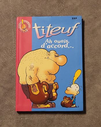 Titeuf, numéro 9 Ah ouais d accord.. Zep, Shirley Anguerand