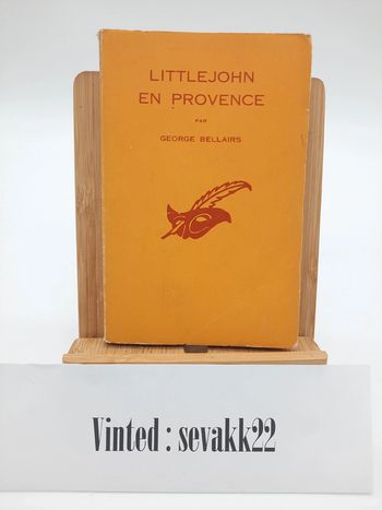 George Bellairs, littlejohn en provence