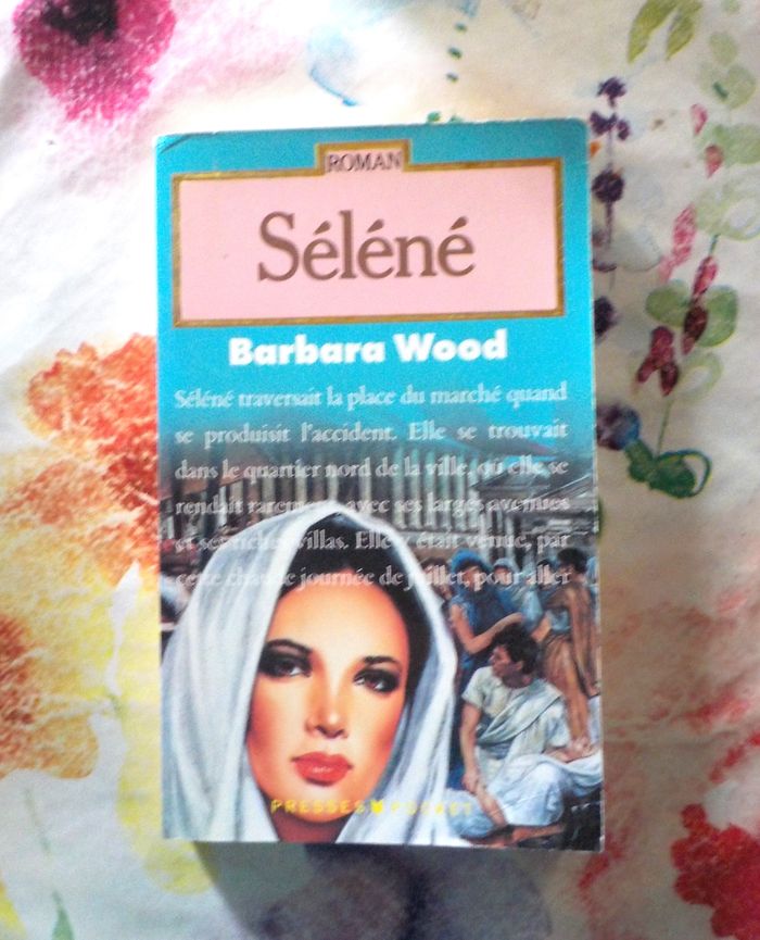 SELENE de Barbara WOOD Ed. Presses Pocket