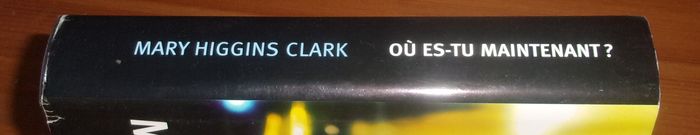 Où es-tu maintenant? de Mary Higgins Clark roman - photo numéro 3