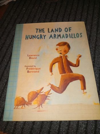 The land of hungry armadillos