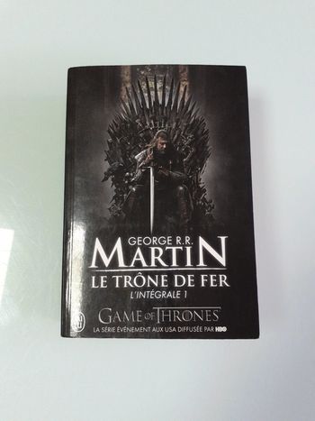 Le trône de fer l'intégrale 1