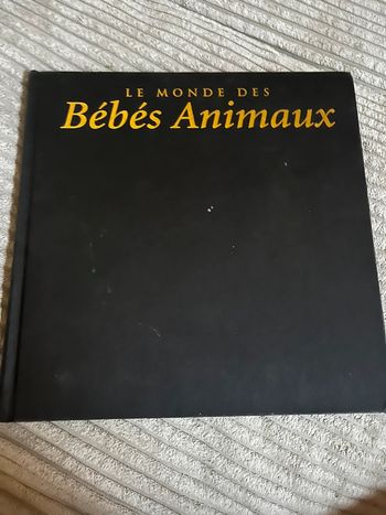 Le monde des bébés animaux