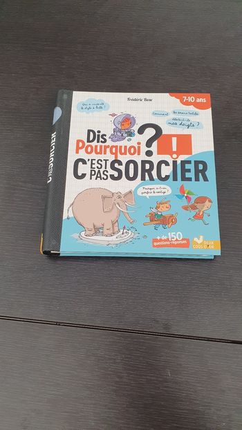 Dis pourquoi c'est pas sorcier