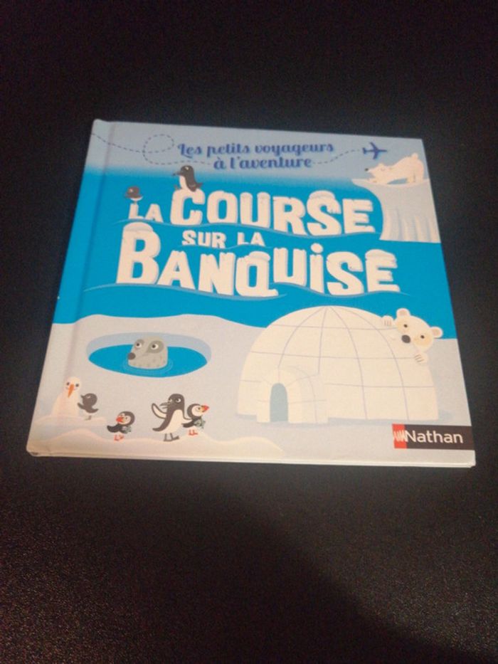 Livre la course sur la banquise