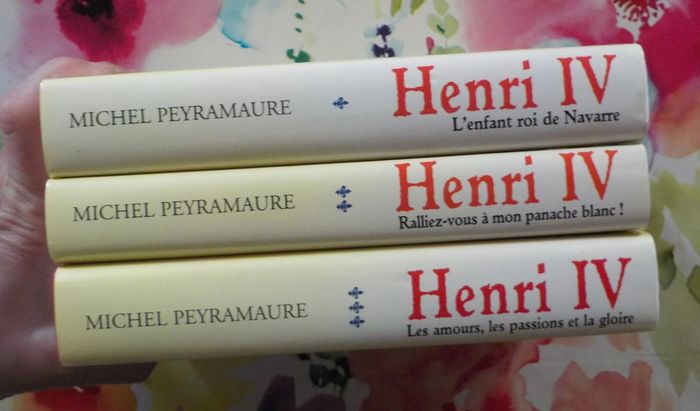 Henri IV T1 à 3 de Michel Peyramaure Ed. France Loisirs - photo numéro 3