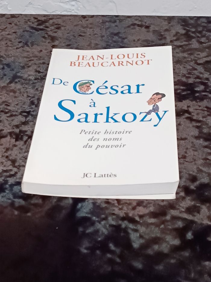 De César à Sarkozy