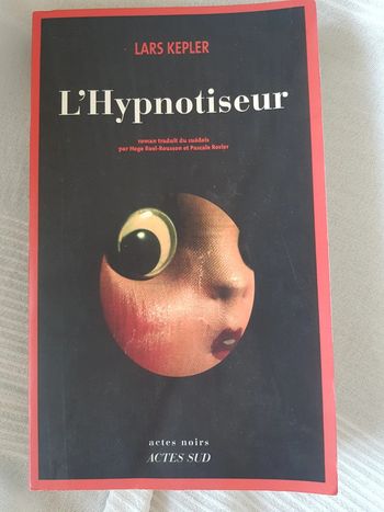 L hypnotiseur  de Lars Kepler