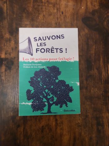 Livre : Sauvons les forêts