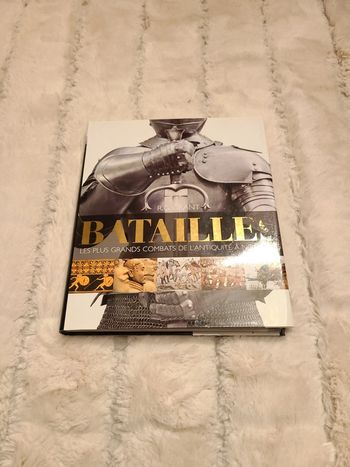 Batailles les plus grands combats de l'antiquité à nos jours