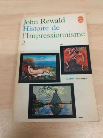 Histoire de l impressionnisme John Rewald Tome 2