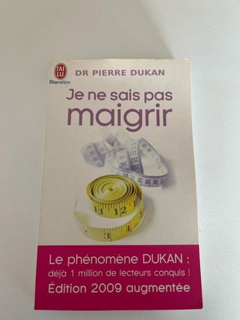 Méthode Dukan : je ne sais pas maigrir