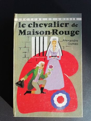 Livre collector Le chevalier de Maison-Rouge d'Alexandre Dumas