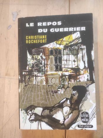 Le repos du guerrier Christiane Rochefort Livre de Poche 1968