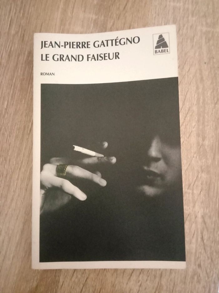 Jean-Pierre Grattégno - Le grand faiseur