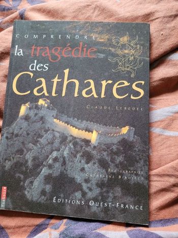 Comprendre la tragédie des cathares