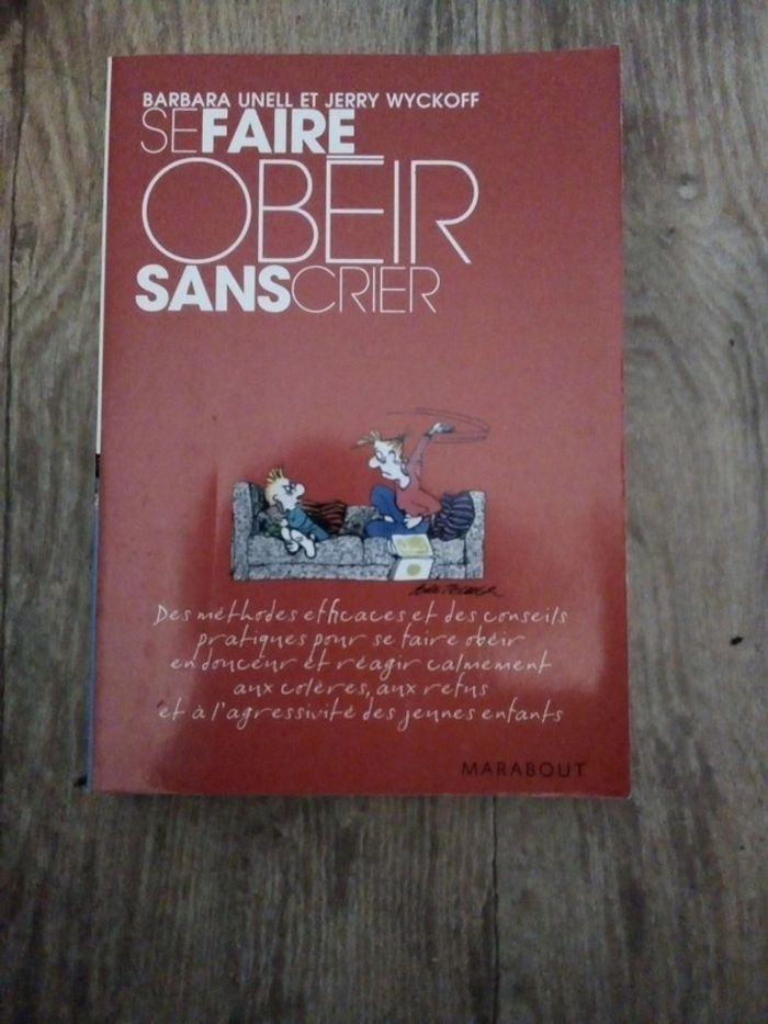 Se faire obéir sans crier