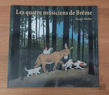 Les quatre musiciens de Brême - l'école des loisirs
