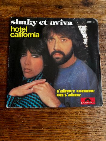 Vinyle 45 tours Shuky et Aviva Hotel California