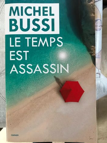 Le temps est assassin